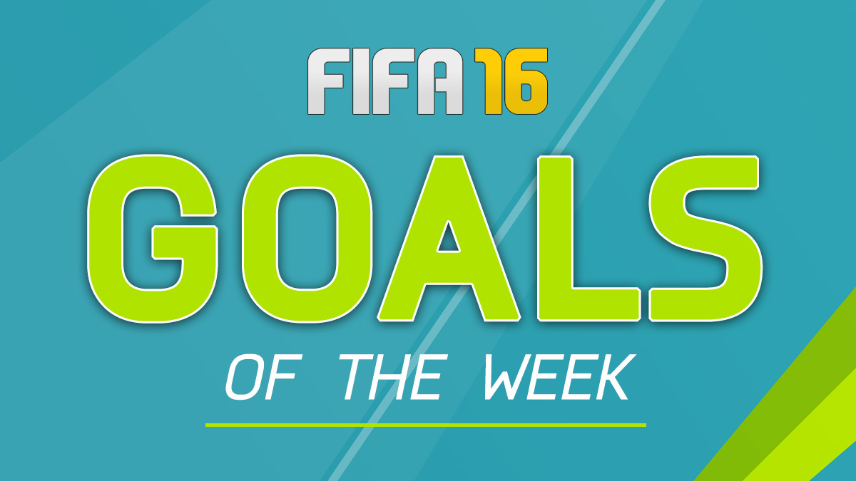 Fifa 16 best goals of the week